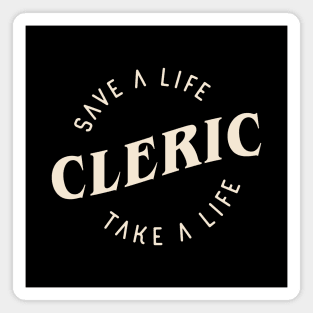 Cleric Save a Life Tabletop RPG Magnet